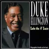 Take the "A" Train - Duke Ellington